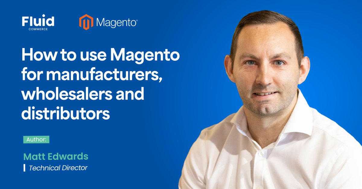 fluid_commerce's tweet image. How should manufacturing, wholesale &amp;amp; distribution companies use the Magento ecommerce platform to build and grow their online stores? Fluid Commerce technical director &amp;amp; Magento B2B expert Matt Edwards explains in his latest article bit.ly/4oUDnMH #Magento #MagentoB2B