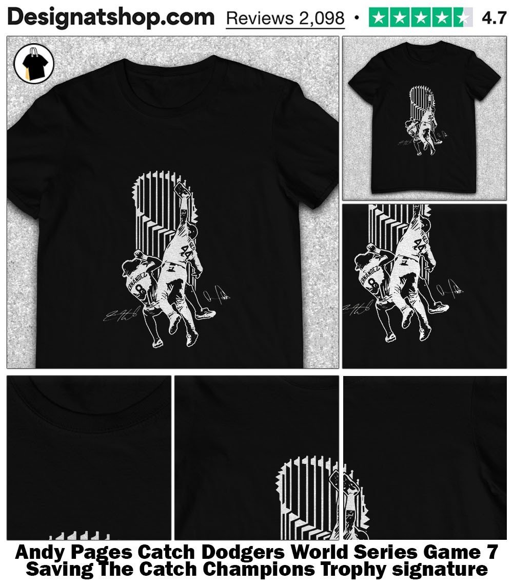 DesignatShop's tweet image. Andy Pages Catch Dodgers World Series Game 7 Saving The Catch Champions Trophy signature shirt
Celebrate the legendary Game 7 catch 
🔗 designatshop.com/product/andy-p…
#AndyPages #DodgersNation #WorldSeries2025 #GoDodgers #MLBNews #BaseballFans