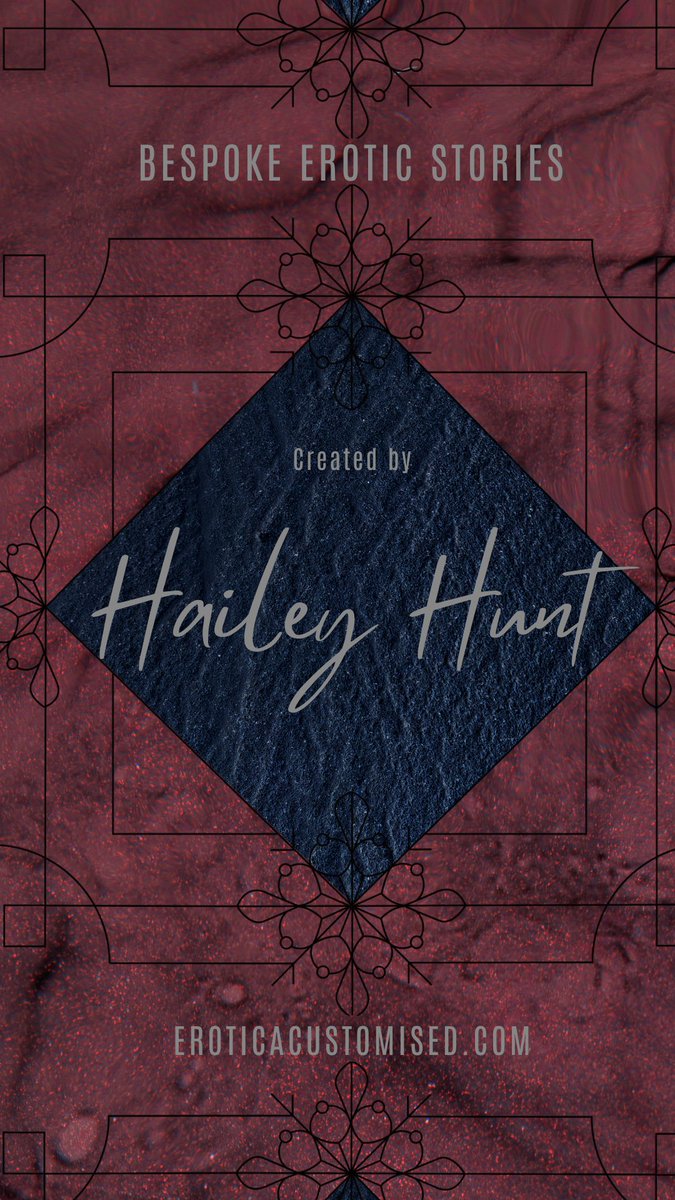 Enjoy customised erotic stories from talented writers. Only at eroticacustomised.com
Visit this writers profile to place your request : eroticacustomised.com/Writer/HaileyH…
18+ Only. #Adult #Custom #Writing #Story #NSFW