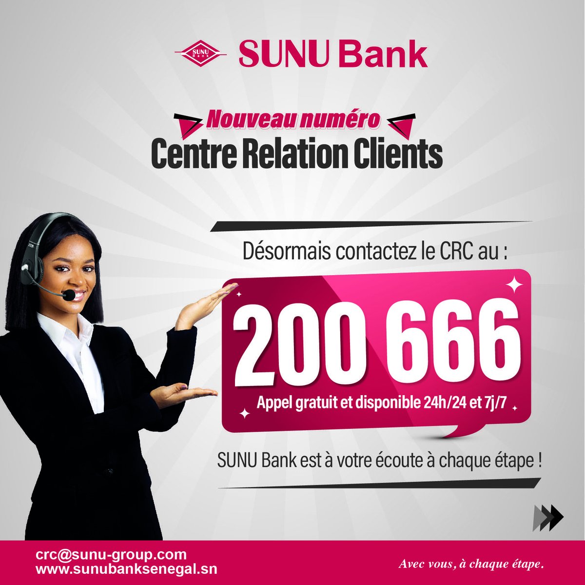 SUNU Bank Sénégal est à votre écoute à chaque étape.
Désormais, pour toute réclamation, besoin d’assistance ou d’information, contactez le Centre Relation Clients au 200 666 (Appel gratuit).
Un service accessible et disponible 24h/24 et 7j/7 !

#SUNUBankSenegal