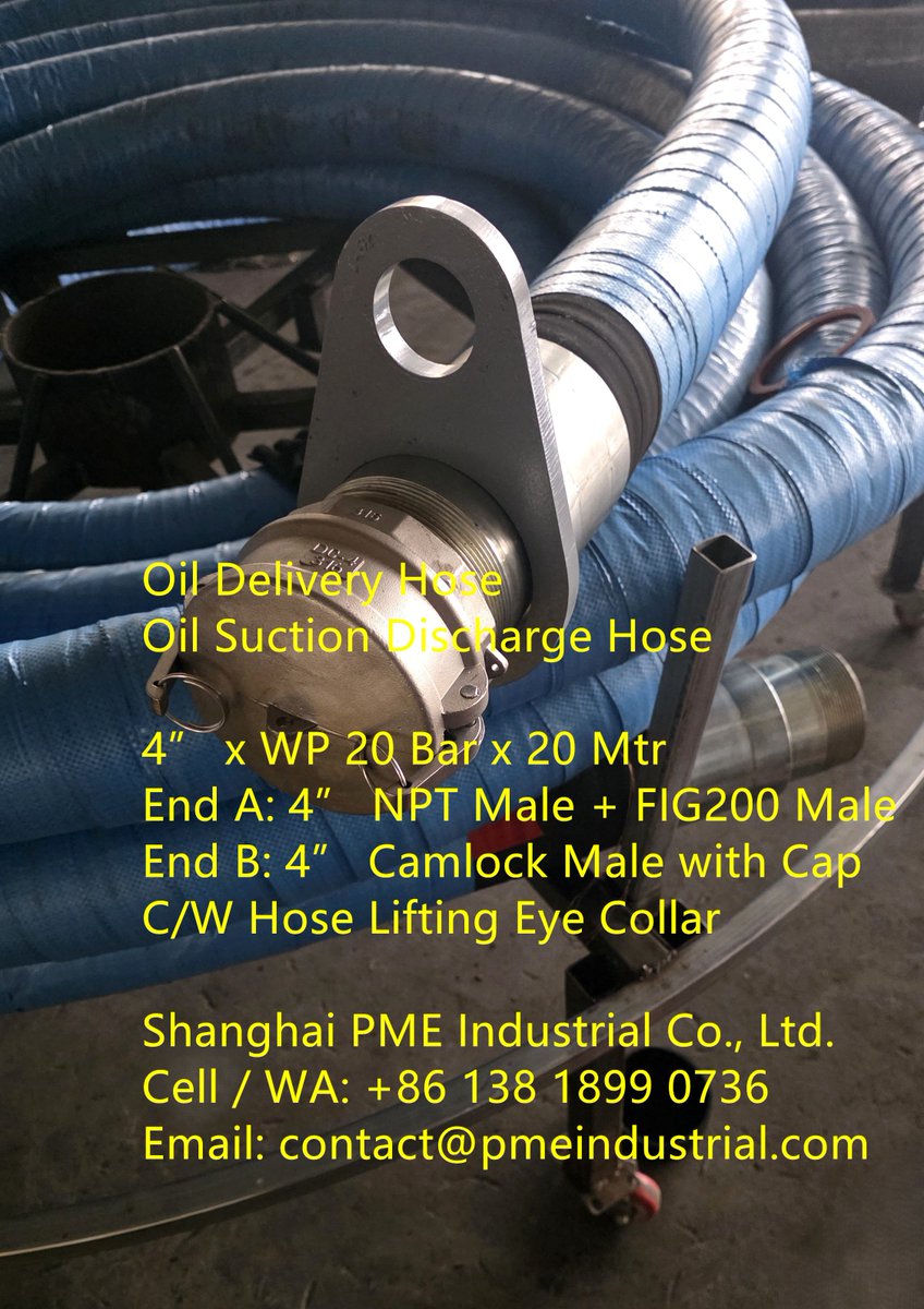 sh_pme's tweet image. Oil Delivery Hose / Suction Discharge Hose
4” x WP 20 Bar x 20 Mtr
4” NPT Male + FIG200 Male
4” Camlock Male with Cap 
Lifting Eye Collar
pmeindustrial.com/4-inch-40-bar-…

#OilDeliveryHose #OilSuctionDischargeHose #4inchCamlockHose #WP20Bar #HoseLiftingEyeCollar #SoutheastAsiaOilTransfer