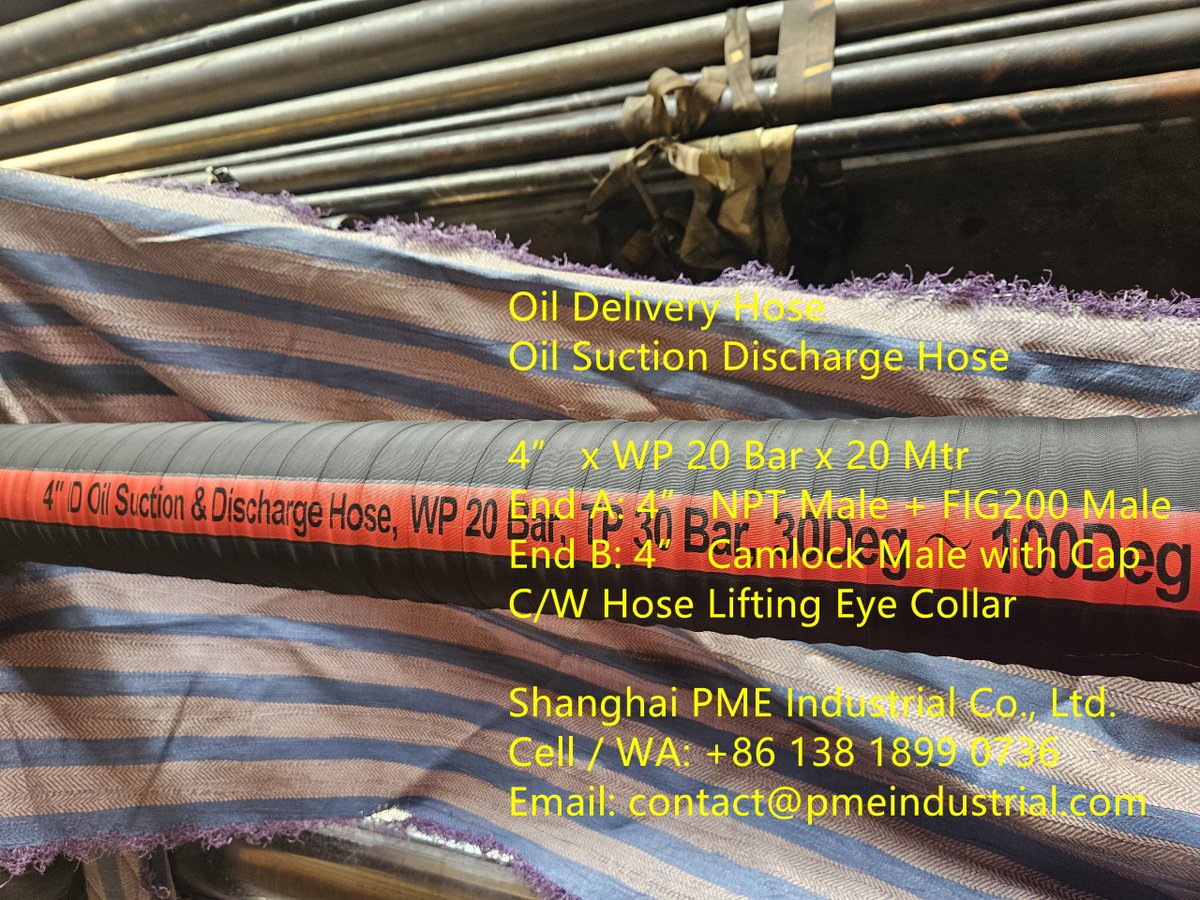 sh_pme's tweet image. Oil Delivery Hose / Suction Discharge Hose
4” x WP 20 Bar x 20 Mtr
4” NPT Male + FIG200 Male
4” Camlock Male with Cap 
Lifting Eye Collar
pmeindustrial.com/4-inch-40-bar-…

#OilDeliveryHose #OilSuctionDischargeHose #4inchCamlockHose #WP20Bar #HoseLiftingEyeCollar #SoutheastAsiaOilTransfer