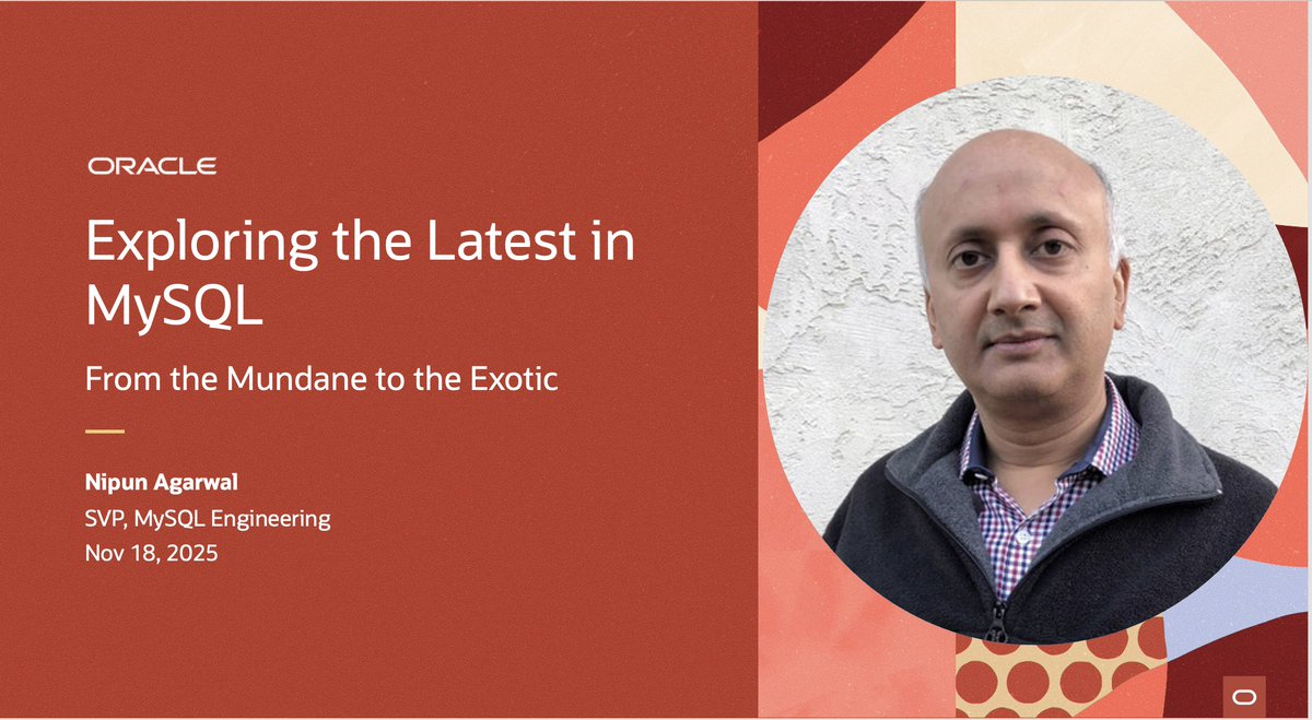 mysql_community's tweet image. ℹ️ Join Nipun Agarwal, SVP of MySQL HeatWave, at #DOAG 2025 as he presents Exploring the Latest in MySQL session. Gain first-hand insights into key innovations!

👉 social.ora.cl/6019755Bz