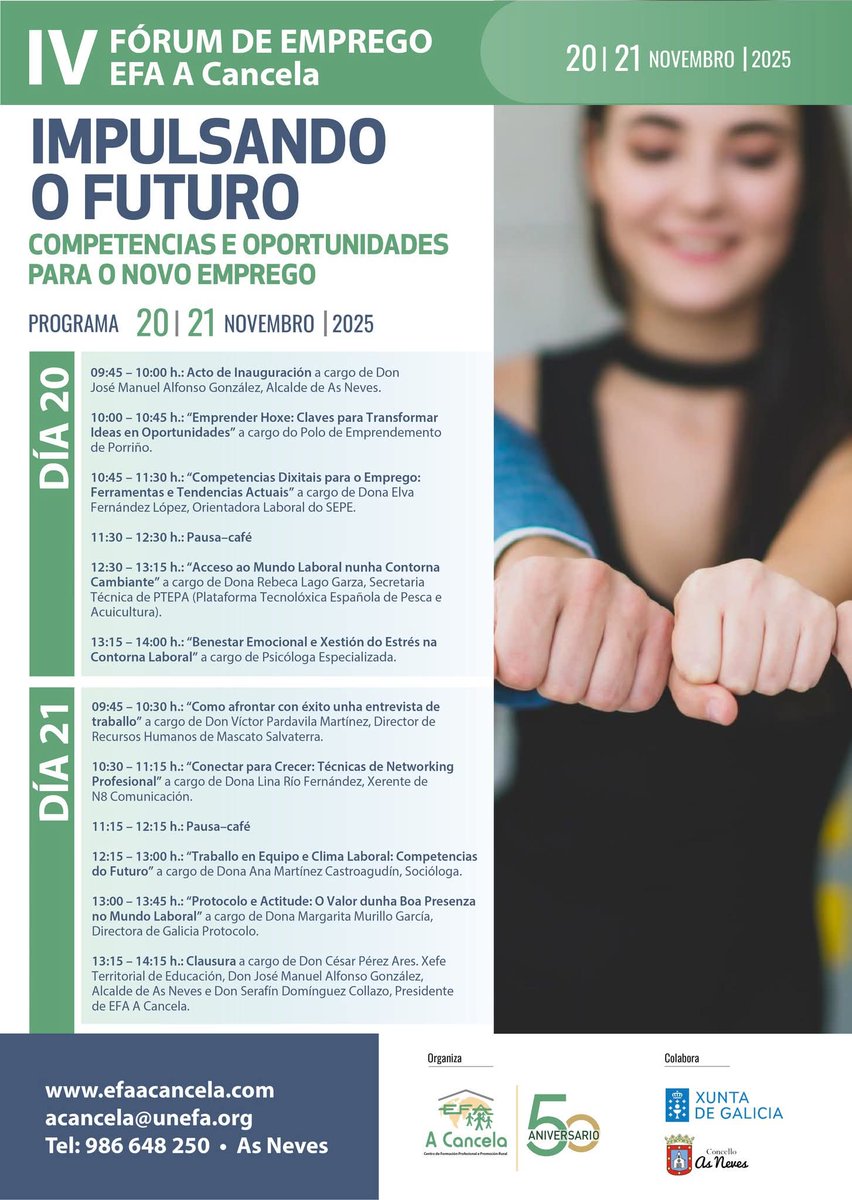 📣 IV Fórum de Emprego EFA A Cancela: 20-21 de novembro. auditorio José Gil (As Neves) "Impulsando O Futuro: Competencias e Oportunidades para O Novo Emprego.
➡️ Entrada gratuita ata completar aforo.
Inscricións: ☎️ 986 648 250 
📨 acancela@unefa.org
