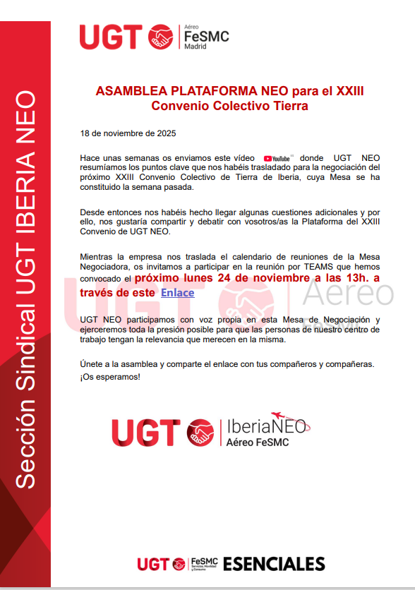 NeoUgt's tweet photo. Únete a la asamblea de la Plataforma NEO  para el XXIII Convenio Colectivo Tierra el próximo lunes 24 de noviembre @AereoUGT @FesmcUGTMadrid https://t.co/jLYH8OaYTb