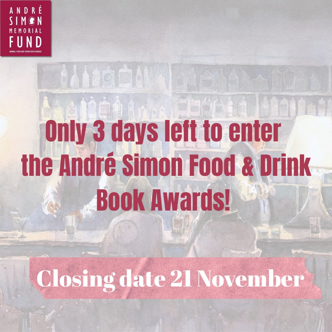 Only three days left to enter the André Simon Food &amp; Drink Book Awards 2025! 🥂
📅 Closing date: 21 November 2025
📖 Application details on our website: andresimon.co.uk #andresimonawards #foodwriting #drinkwriting #books #awards
