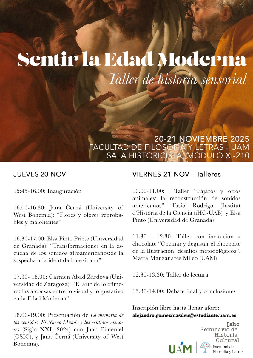 Nuestra investigadora Carmen Abad Zardoya participará en el taller de historia sensorial "Sentir la Edad Moderna", que se celebrará los días 20 y 21 de noviembre en la Universidad Autónoma de Madrid
¡Os dejamos el programa completo!