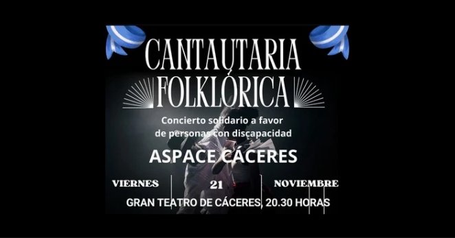 CorodeSande's tweet image. 🎶 ¡Este viernes es el concierto solidario Cantautaria Folklórica!
 A favor de ASPACE Cáceres 💙

📅 21 de noviembre – 20:30
📍 Gran Teatro de Cáceres
🎟️ 10 €

#CoroFranciscoDeSande #ASPACE #ConciertoSolidario