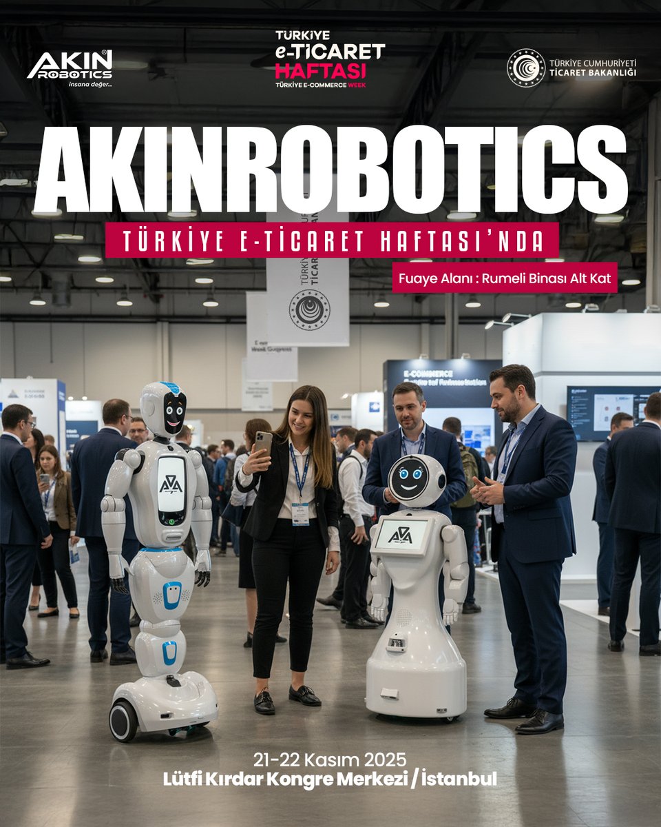 Akinrobotics's tweet image. AKINROBOTICS at Türkiye E-Commerce Week!
At the event, we will be showcasing our models Social Robot ADA-7 and Social Robot Mini ADA.
We will be at the Lütfi Kırdar Congress Center in Istanbul on 21–22 November 2025.
We look forward to welcoming you to our booth to experience the…