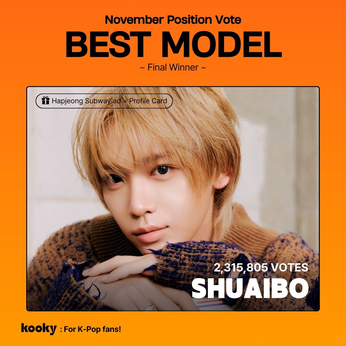 kooky__official's tweet photo. [🗳️ Voting Open ]
✨ Monthly Position Ranking | #BestModel_Nov

★・・・・★・・・ #AHOF #SHUAIBO  ・・・★・・・・★

#장슈아이보 #아홉 #ZHANGSHUAIBO  

🎁 #KookyAds Subway ads (2 weeks/ 2 screens)
📅 Dec 15 ~29, 2025
The subway ad will be displayed using the KookyProfile design. 

🎁  #KookyProfile 
🏅 Spacial Class - SS Class
✅ You can check it on the website or ranking page pop-up!
✅ Please fill out the form below by Nov 30th (KST).
🔗 https://t.co/k9ichHgNRD