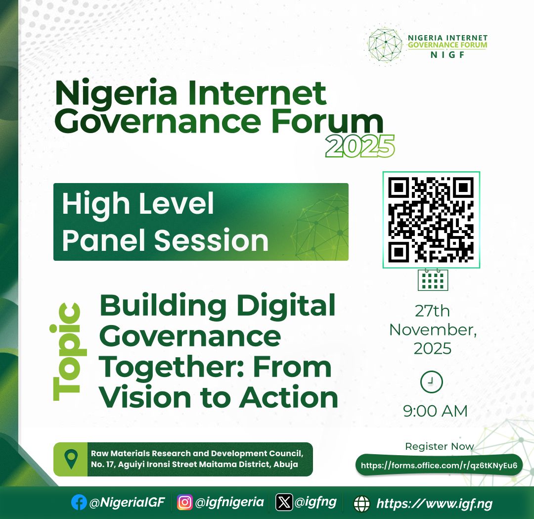 Don’t miss the High-Level Panel Session at NIGF 2025, themed Building Digital Governance Together: From Vision to Action.

Be part of the national conversation shaping our digital future.

Register: forms.office.com/r/qz6tKNyEu6
🌐 igf.ng

#NIGF2025 #DigitalGovernance