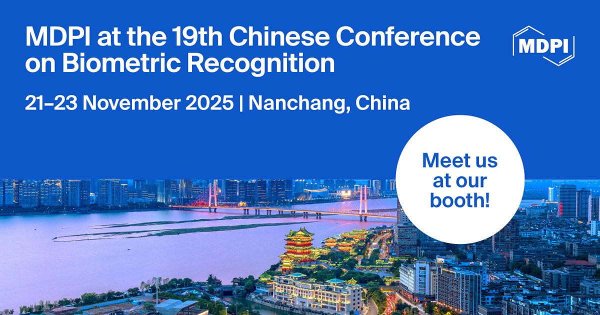 Meet us at 19th Chinese Conference on Biometric Recognition, on 21–23 November 2025 in Nanchang, China! 🇨🇳

Explore the advancements in theoretical and applied biometrics research.

For more information: ccbr99.cn/index.html

#MDPIjimaging #CCBR2025