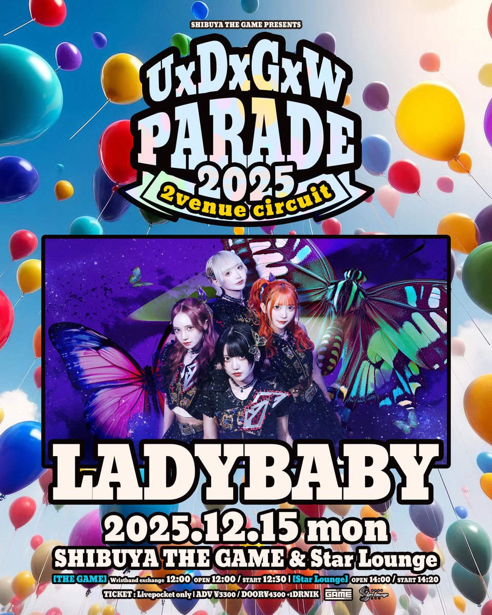 ライブ告知 ❯ 12.15(月) SHIBUYA THE GAME PRESENTS 『UxDxGxW Parade