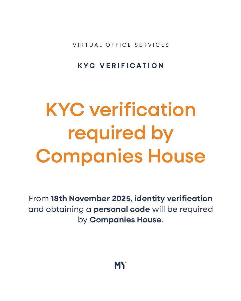 MYCO_Works's tweet image. Companies House Update ⏰

From the 18th of November 2025, identity verification will become mandatory at Companies House.
 
After verifying your identity, you’ll receive a personal code. This code will then need to be used when you file for each role you hold.

#MYCO