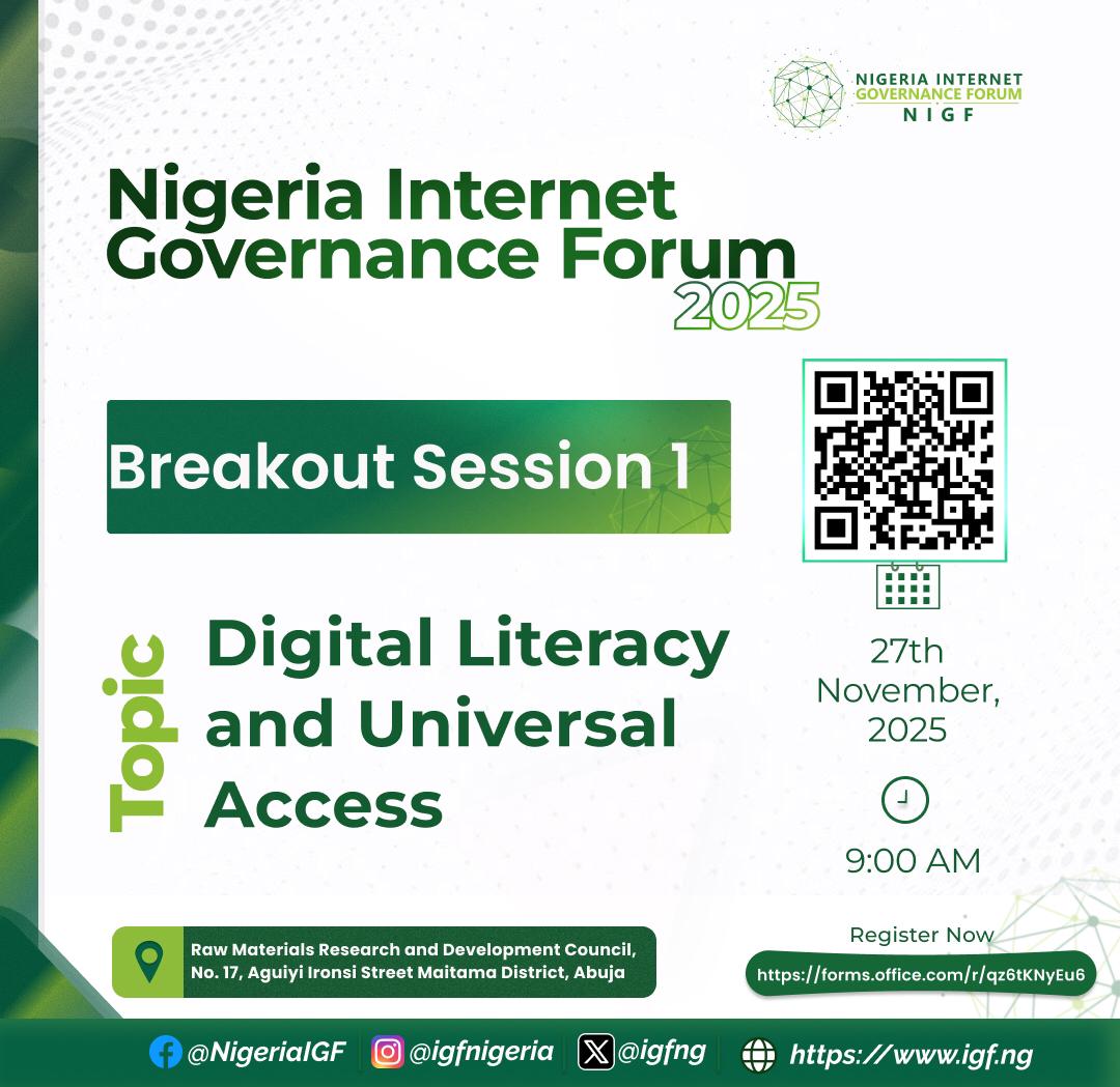 Join us for Breakout Session 1: Digital Literacy and Universal Access, where experts and stakeholders will explore strategies to expand digital skills and empower citizens across communities.

Register forms.office.com/r/qz6tKNyEu6
🌐igf.ng
#NIGF2025 #DigitalGovernance