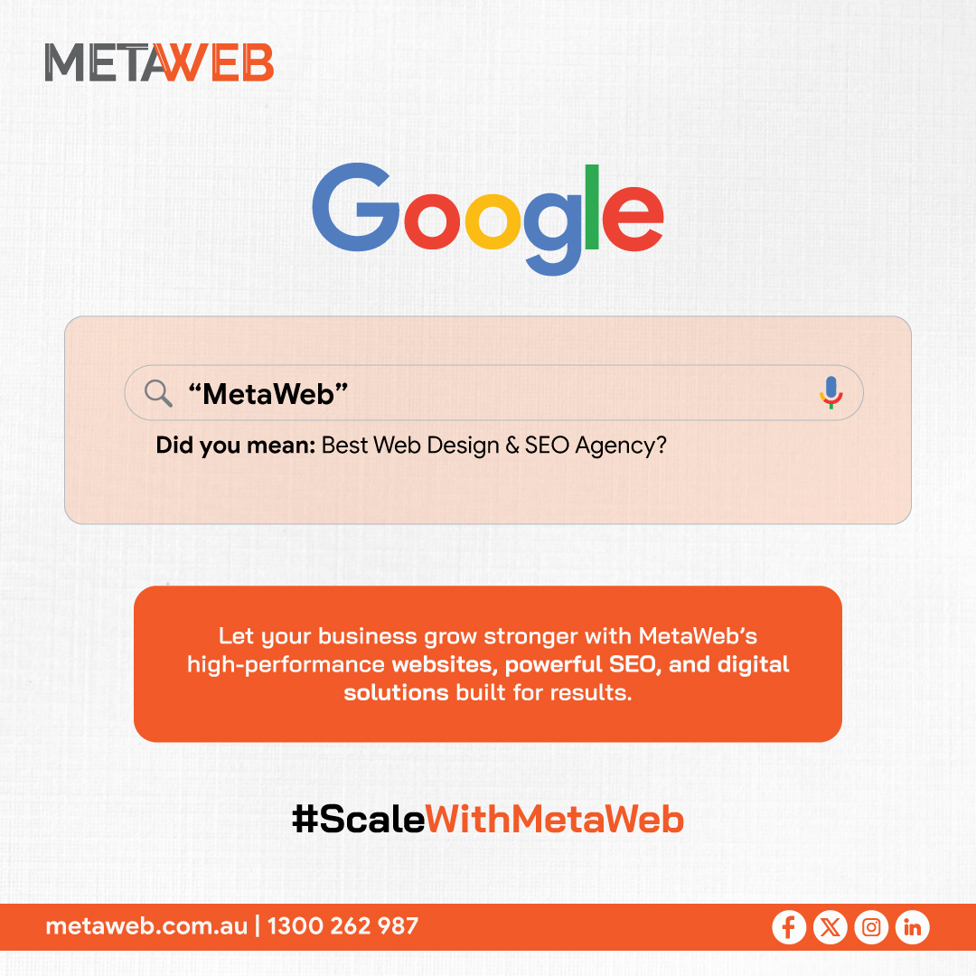 MetaWebAus's tweet image. When your business needs real growth, Google points you in the right direction. MetaWeb delivers high-performance websites and SEO strategies that help you scale—faster and smarter. 
📞 1300 262 987 | ✉️ info@metaweb.au 👉 Let’s start scaling today.
#ScaleWithMetaWeb