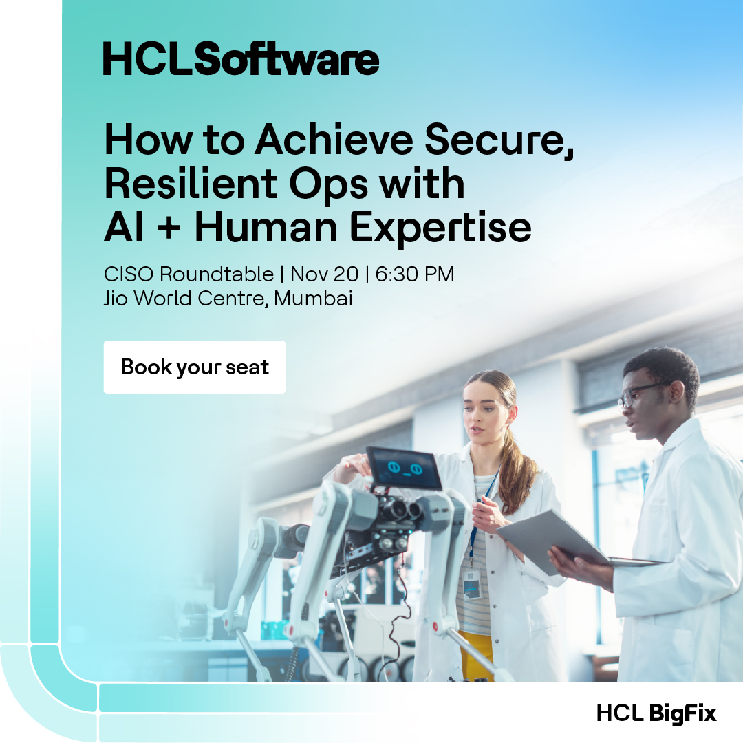 HCLSoftware's tweet image. Secure, resilient operations need more than automation.
Join us for a #CISO Roundtable to explore how an AI-led, human-assisted approach strengthens security, visibility and resilience across hybrid #IT.
Register: hclsw.co/icglfd
@ISMG_News 
#HCLSoftware