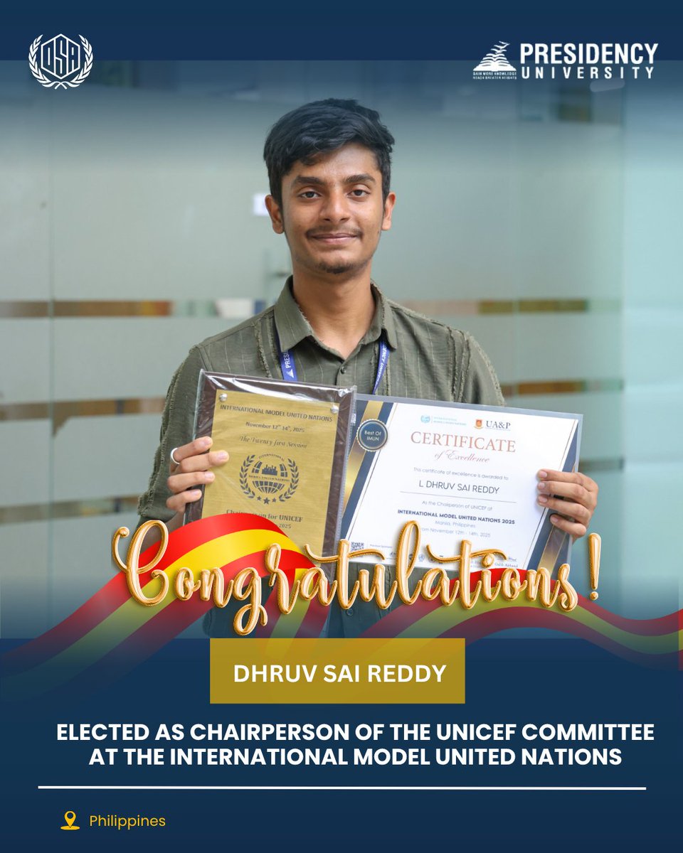 Celebrating Global Leadership!

Congratulations to Dhruv Sai Reddy (PSCSE) for being selected as the Chairperson of the UNICEF Committee at the International MUN in the Philippines.
His leadership and dedication have brought great honour to Presidency University.
#PresidencyUniv