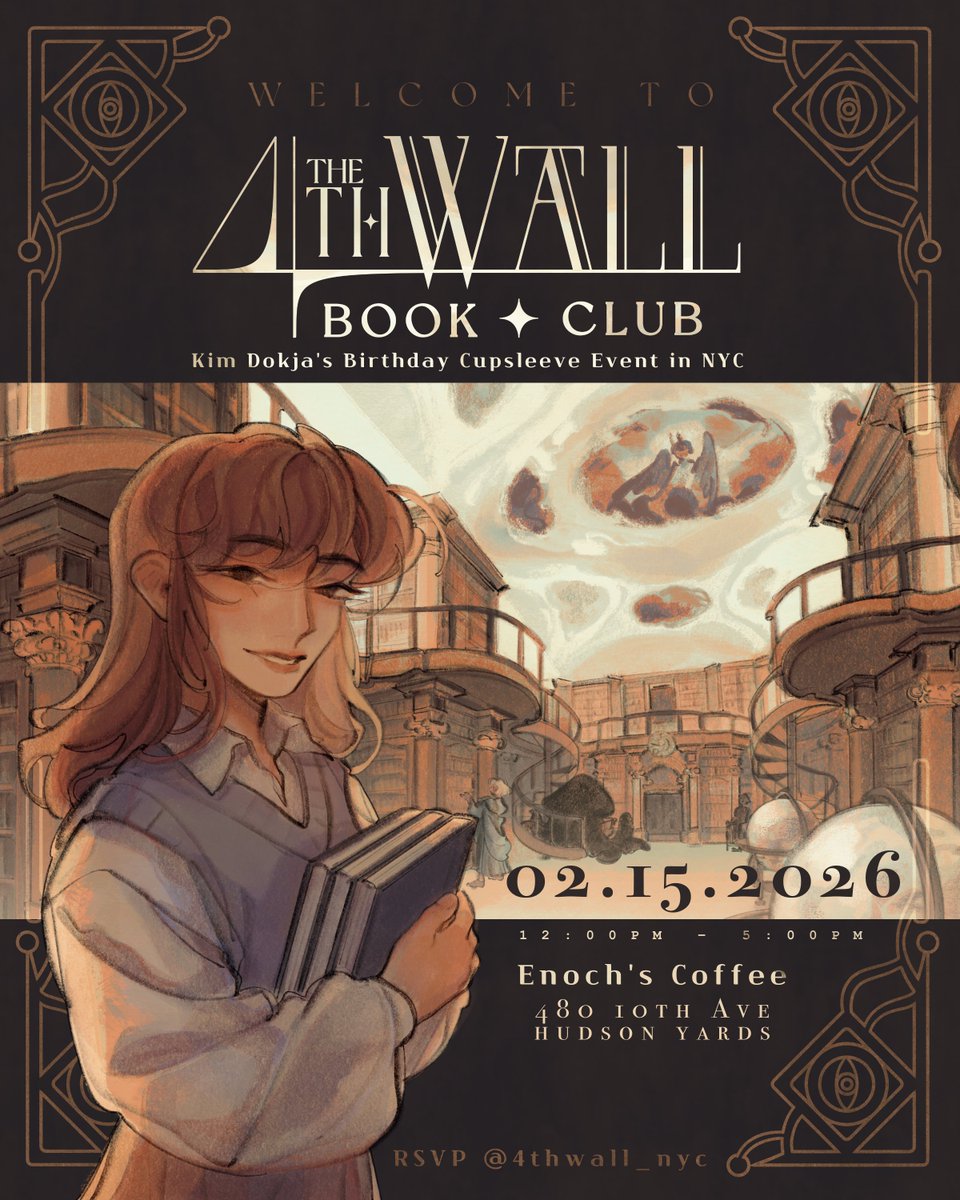✉️ We Invite You to Join
 「 THE 4TH WALL BOOK CLUB 」
in celebration of Kim Dokja's Birthday

SUN 02.15.2026
Enoch's Coffee, Hudson Yards
12:00PM – 5:00PM

RSVP IN BIO
#HBD_KDJ_NYC2026 #4thWallBookClub