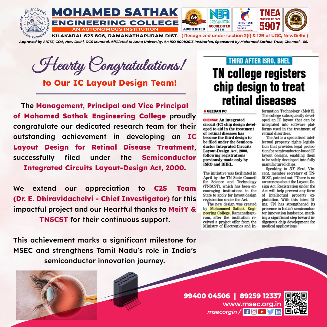 msecorgin's tweet image. #MohamedSathakEngineeringCollege #MSEC #ICDesign #ChipDesign #SemiconductorIndia #MeitY #TNSCST #RetinalDiseaseResearch #TechForGood #EngineeringInnovation #TamilNaduInnovation #ResearchAndDevelopment #ProudMoment #FutureTech #STEMEducation #IndiaSemiconductorMission