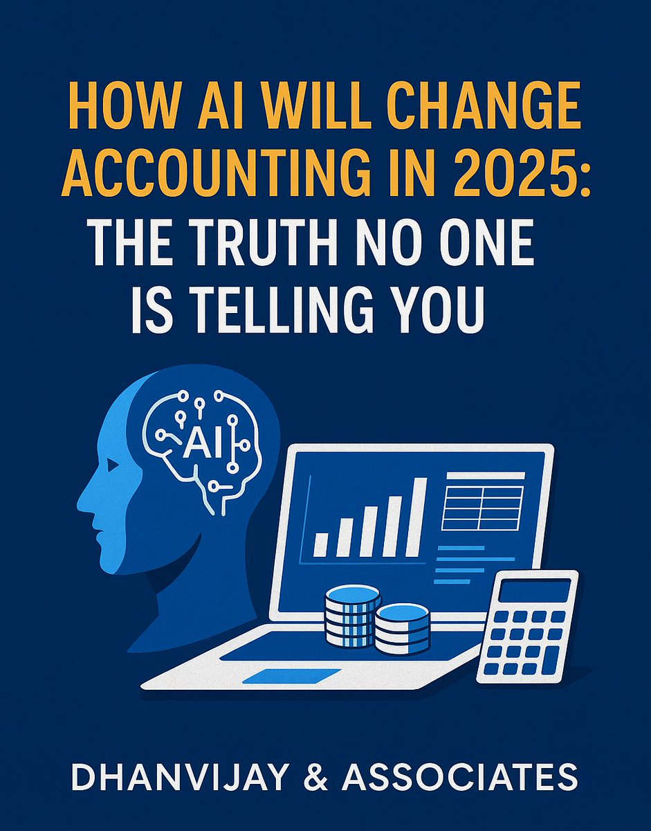 dhanvijaygroup's tweet image. 🚨⚠️How AI Will Change Accounting in 2025: The Truth No One Is Telling You:

95% of repetitive work will be automated data entry, reconciliation, mismatch checks, reminders. DONE in seconds.

📞Dhanvijay &amp;amp; Associates
servcies@dhanvijay.com
8655552221
