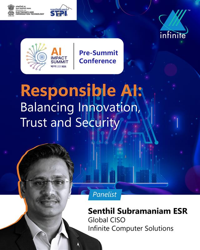 InfiniteOFCL's tweet image. Our CISO, Senthil Subramaniam ESR, will join an eminent panel at the pre-summit conference by STPI Thiruvananthapuram, ahead of the AI Impact Summit 2026.

At Infinite, we remain committed to secure, ethical &amp;amp; impactful AI.✨

#InfiniteComputerSolutions #AI #AISummit