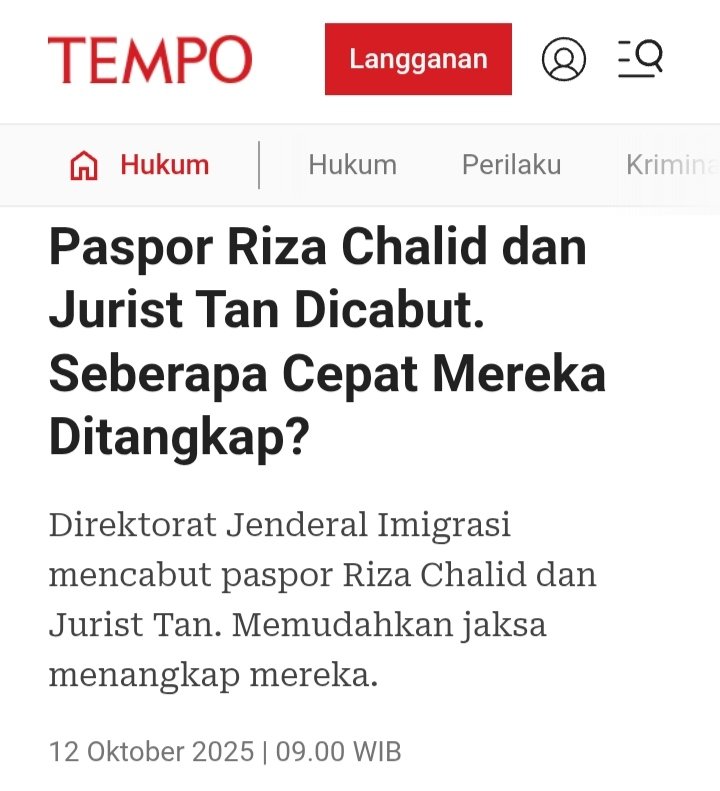 PASPOR RIZA CHALID DAN JURIST TAN SUDAH DICABUT.

Mereka nggak bisa pindah negara dan statusnya terancam ilegal. Pilihannya cuma dua: pulang pakai Surat Perjalanan Laksana Paspor (SPLP) atau dideportasi.

Trus, seberapa cepat mereka akan ditangkap?
Waktulah yg akan menjawab...😤