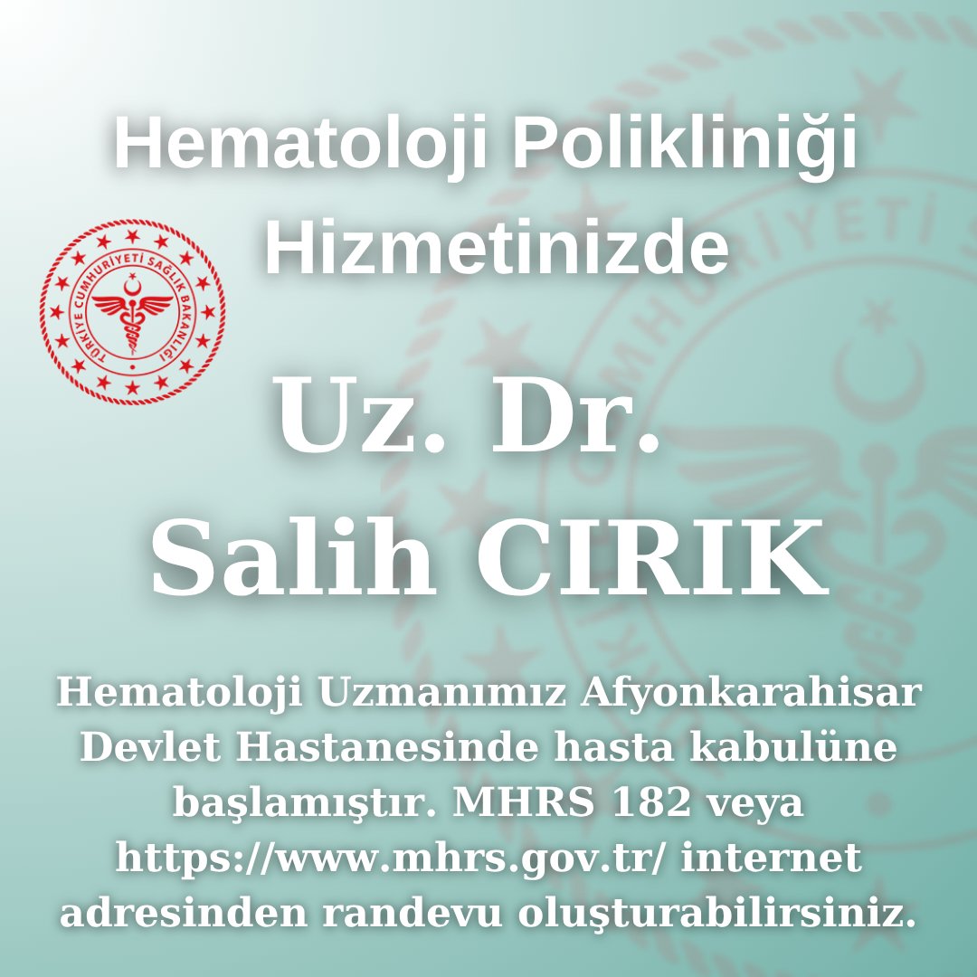 Hematoloji Polikliniği Hizmetinizde

Hematoloji Uzmanımız Uz. Dr. Salih CIRIK Afyonkarahisar Devlet Hastanesinde hasta kabulüne başlamıştır. MHRS 182 veya mhrs.gov.tr internet adresinden randevu oluşturabilirsiniz.