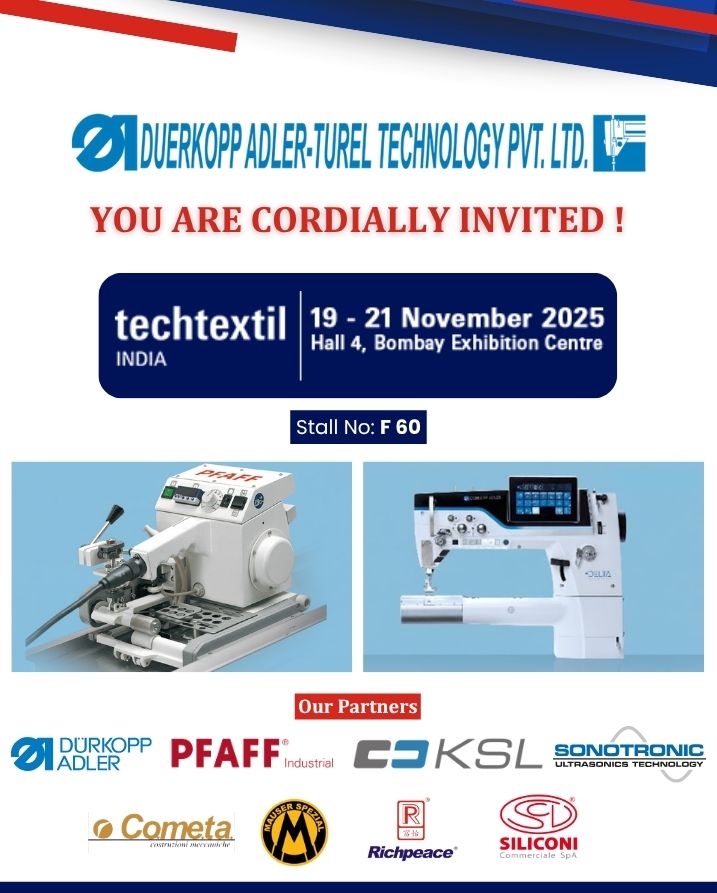 TurelCorps3's tweet image. YOU ARE CORDIALLY INVITED!
Join Duerkopp Adler–Turel Technology Pvt. Ltd. at Techtextil India 2025!

Date: 19–21 November 2025
Time: 10:00 AM – 6:00 PM
Venue: Hall 4, Bombay Exhibition Centre, Mumbai
Stall No: F 60

#TechtextilIndia2025
#Techtextil
#TurelGroup