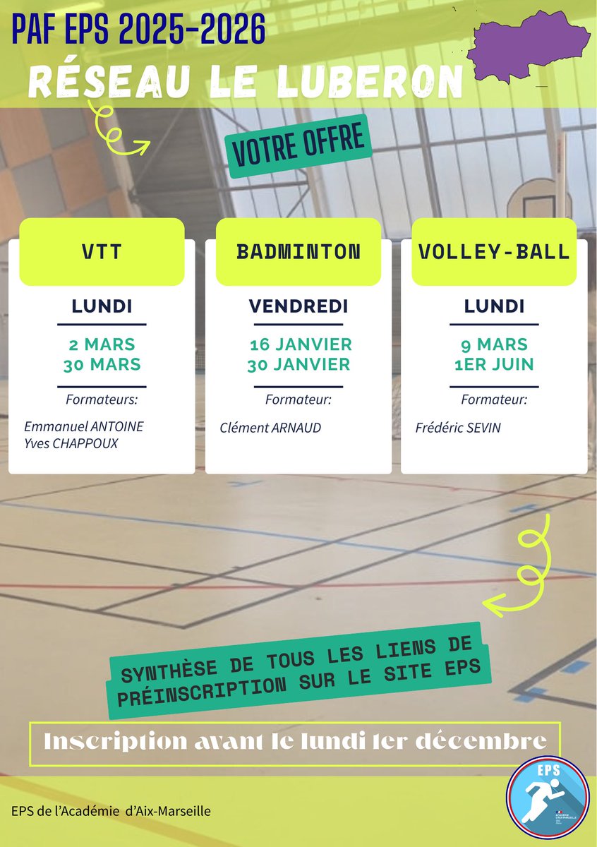 EPS_ac_aix_mars's tweet image. PAF EPS 2025/2026

👀 🔭 Zoom sur le réseau Le Luberon !

Au programme : 
🚵 VTT
🏸 Badminton
🏐 Volley-ball

ℹ️ Inscriptions sur l’Edito FC : pedagogie.ac-aix-marseille.fr/jcms/c_1147525…