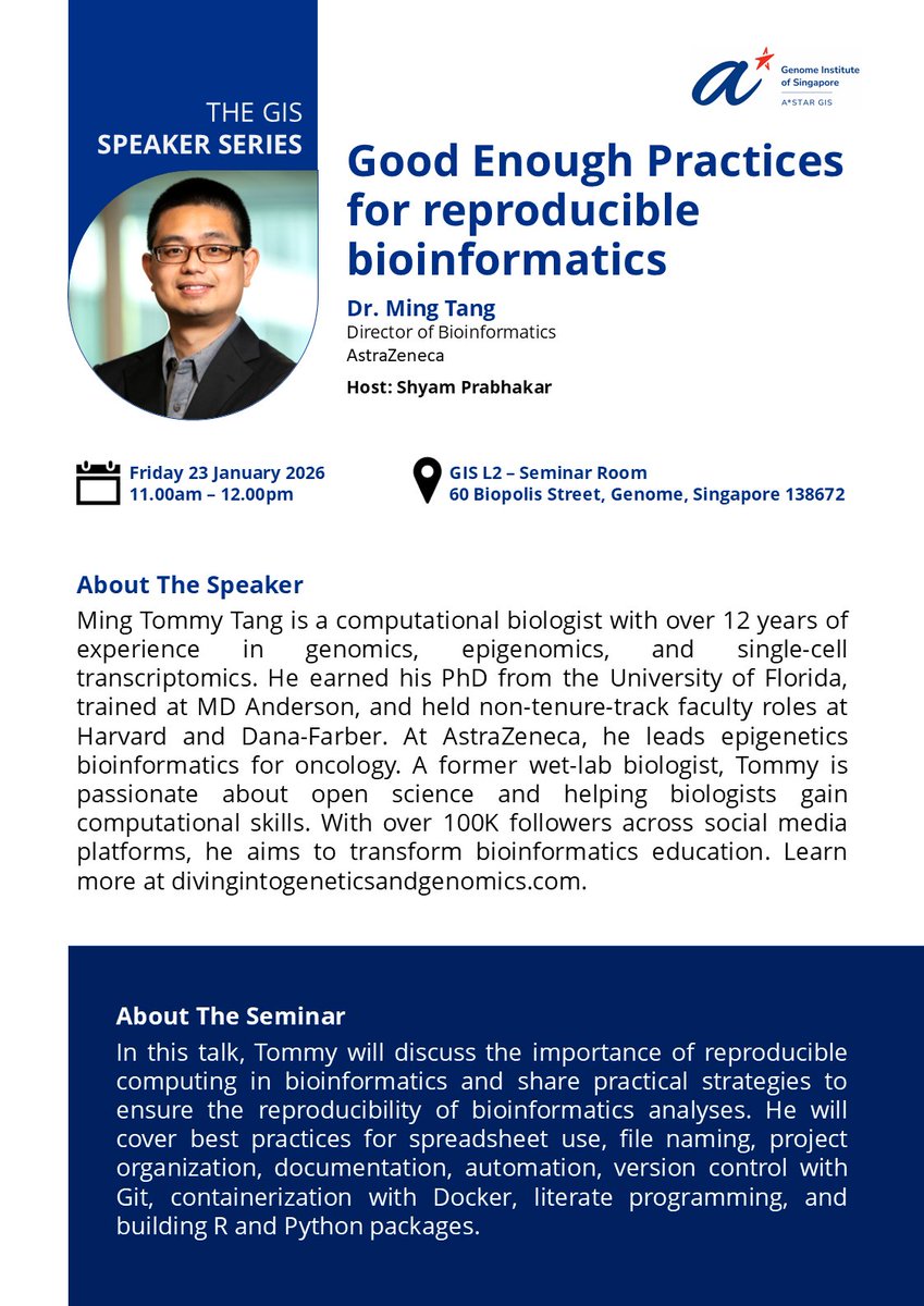 astar_gis's tweet image. GENOME: THE GIS SPEAKER SERIES🧬

Join us at our next seminar by Dr. Ming Tang, Director of Bioinformatics from AstraZeneca, hosted by Dr Shyam Prabhakar.

Date:   Fri 23 Jan 2026
Time:  11AM (SGT, GMT +8)
Venue: GIS L2 Seminar Room
More details: a-star.edu.sg/gis/news-event……