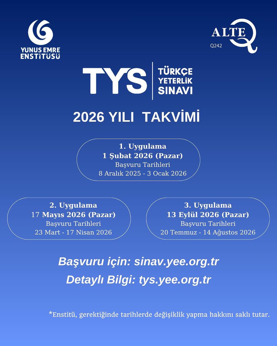 yeeorgtr's tweet photo. 2026 yılı TYS takvimi açıklandı!

TYS hakkında detaylı bilgi için: https://t.co/ieWs3VCS1q

#TYS
#TürkçeBirleştirir #Türkçe #YunusEmreEnstitüsü https://t.co/l03lVaMHMl
