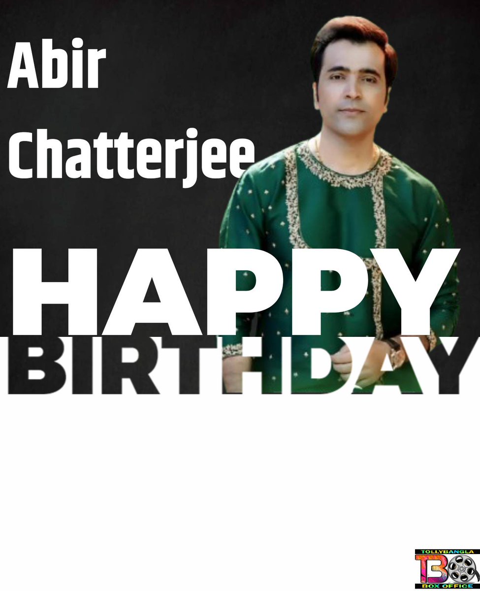 Wishing Happy Birthday to Handsome <a href="/itsmeabir/">Abir Chatterjee</a> 🎂... All the best for your upcoming projects #EmperorvsSaratChandra &amp; #SaptadingarGuptadhan