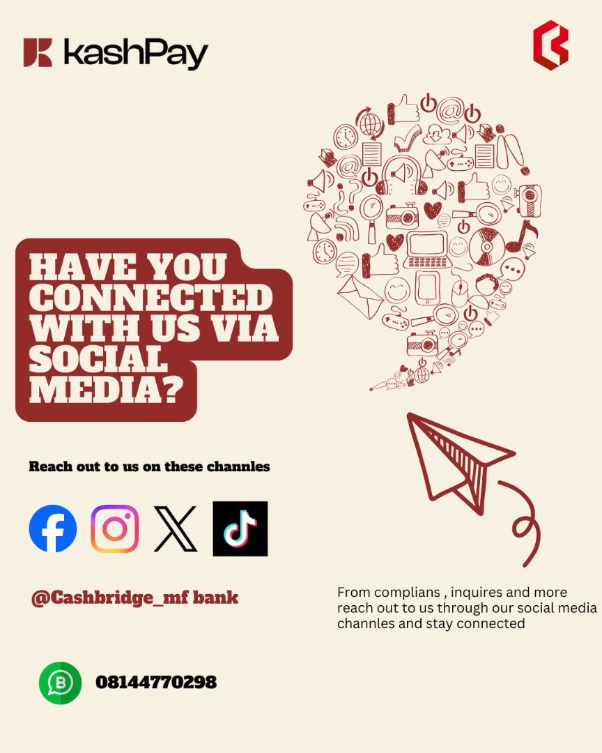 cashbridge_mfb's tweet image. Have you connected with us yet? 👀
Join the Cashbridge community online for support, updates, and real time assistance.
Let’s stay connected!