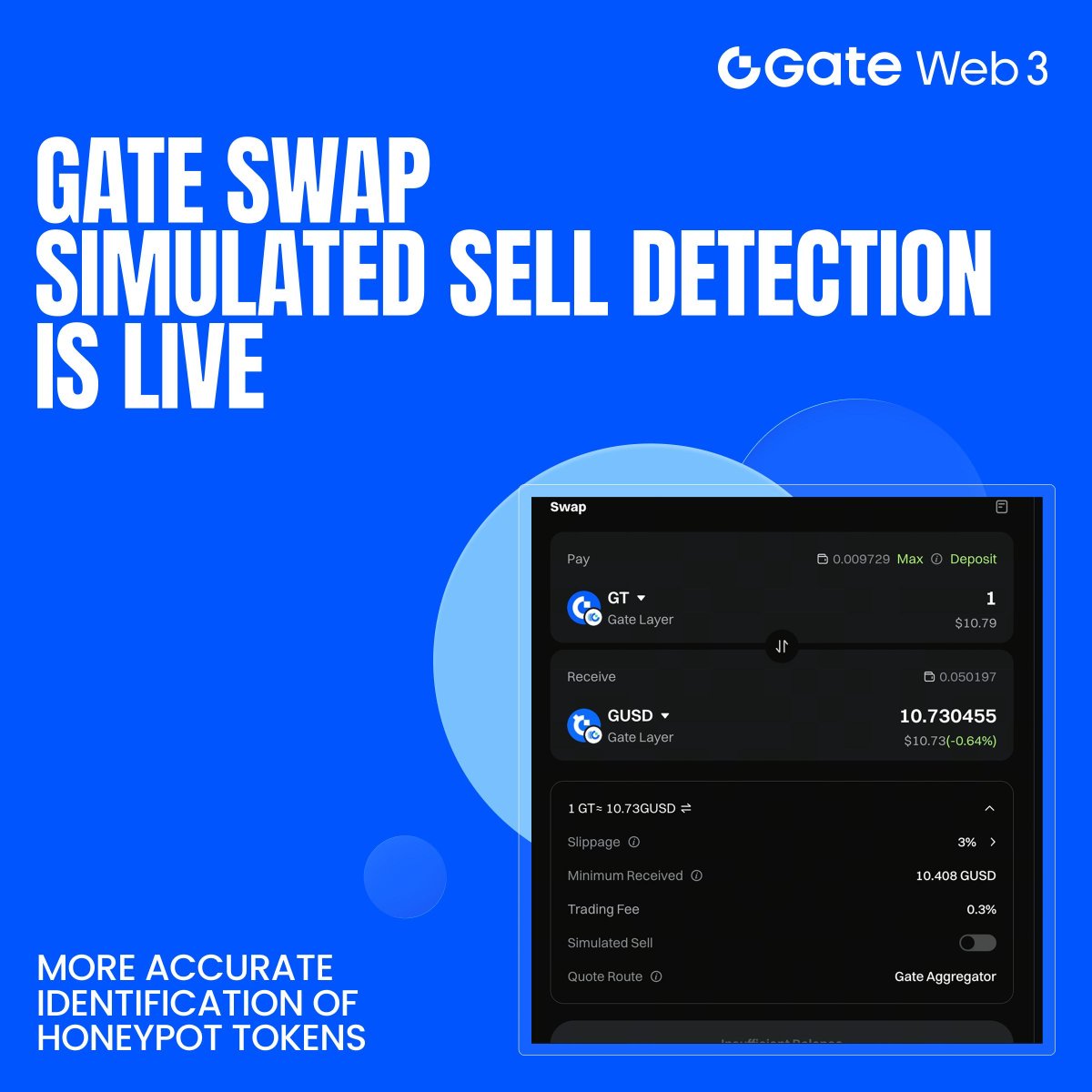 GateWeb3_HQ's tweet image. 🔥Gate Swap Simulated Sell Detection Is Live!

Worried about honeypot scams when buying tokens? New simulated sell feature helps assess risks before trading.

✅ Automatically checks token sellability
✅ Accurately identifies honeypot traps
✅ Early warning for on-chain…