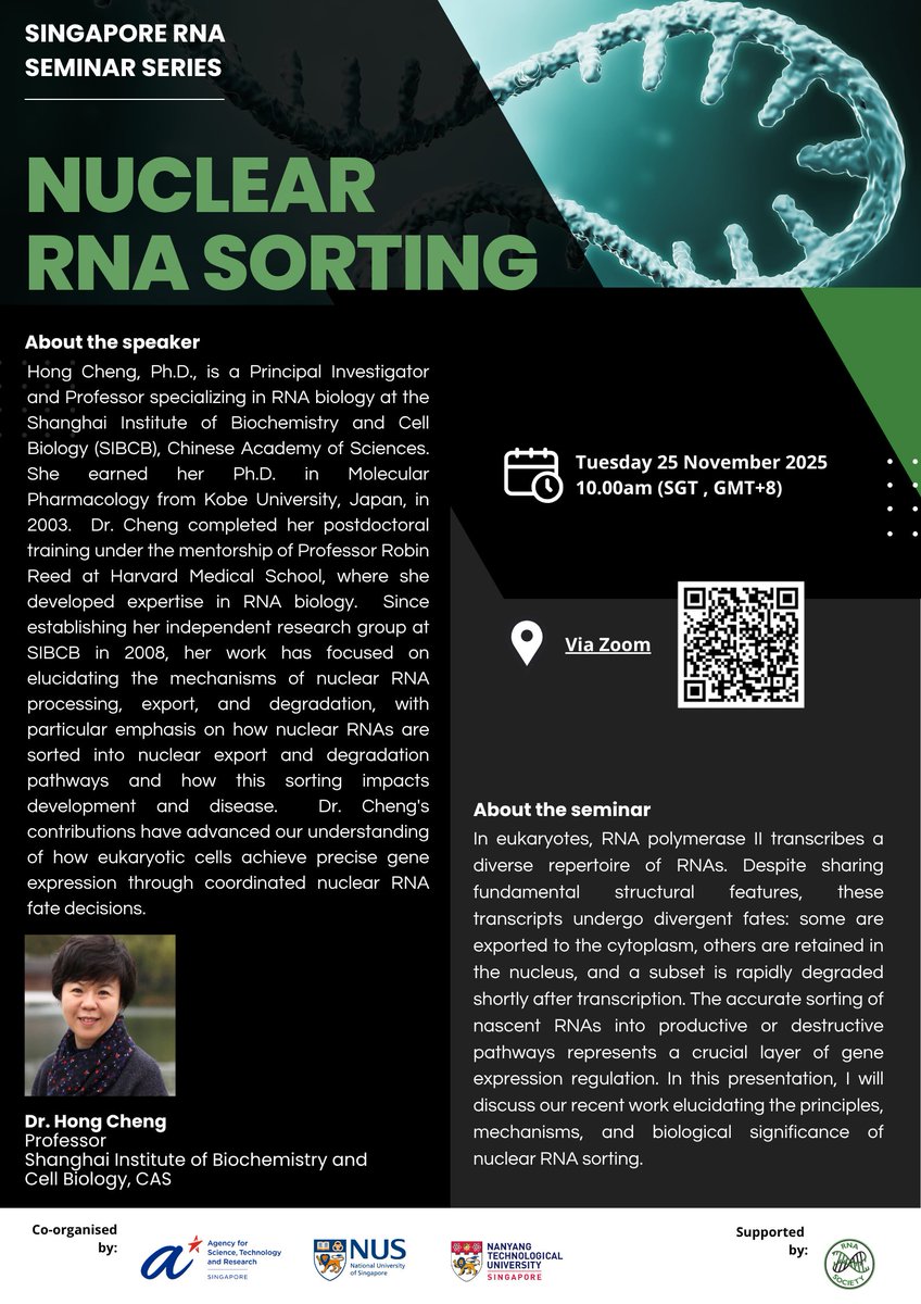 astar_gis's tweet image. Singapore RNA Seminar Series 🧬 

Join us at our next Singapore RNA Seminar Series by Dr. Hong Cheng, Professor, Shanghai Institute of Biochemistry and Cell Biology, CAS, on Tuesday, 25 November, 10.00am (SGT).  

Link: zoom.us/j/98428696019?…
ID:  984 2869 6019
Passcode: 807931