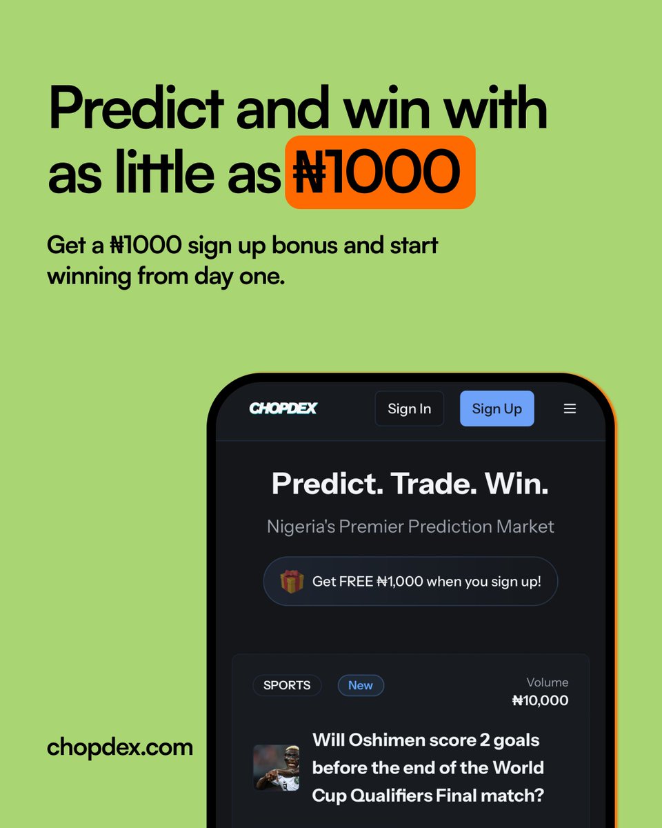 chopdexmarkets's tweet image. Turn your political, sports, entertainment and other world predictions into real winnings on Chopdex. 

Stop giving expert takes for free. Sign up today, and get a ₦1,000 bonus. #Chopdex #PredictAndWin