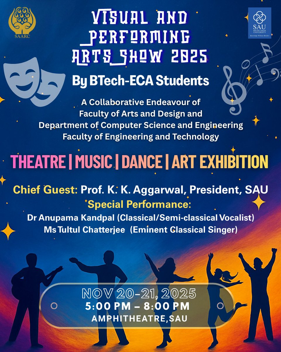 SouthAsianUni's tweet image. Celebrating Creativity, Talent &amp;amp; Expression — Visual &amp;amp; Performing Arts Show 2025! 🎭🎶🩰🎨

We are excited to invite you to an extraordinary two-day artistic showcase presented by our BTech–ECA students! This event brings together the vibrant energies of theatre, music, dance,…