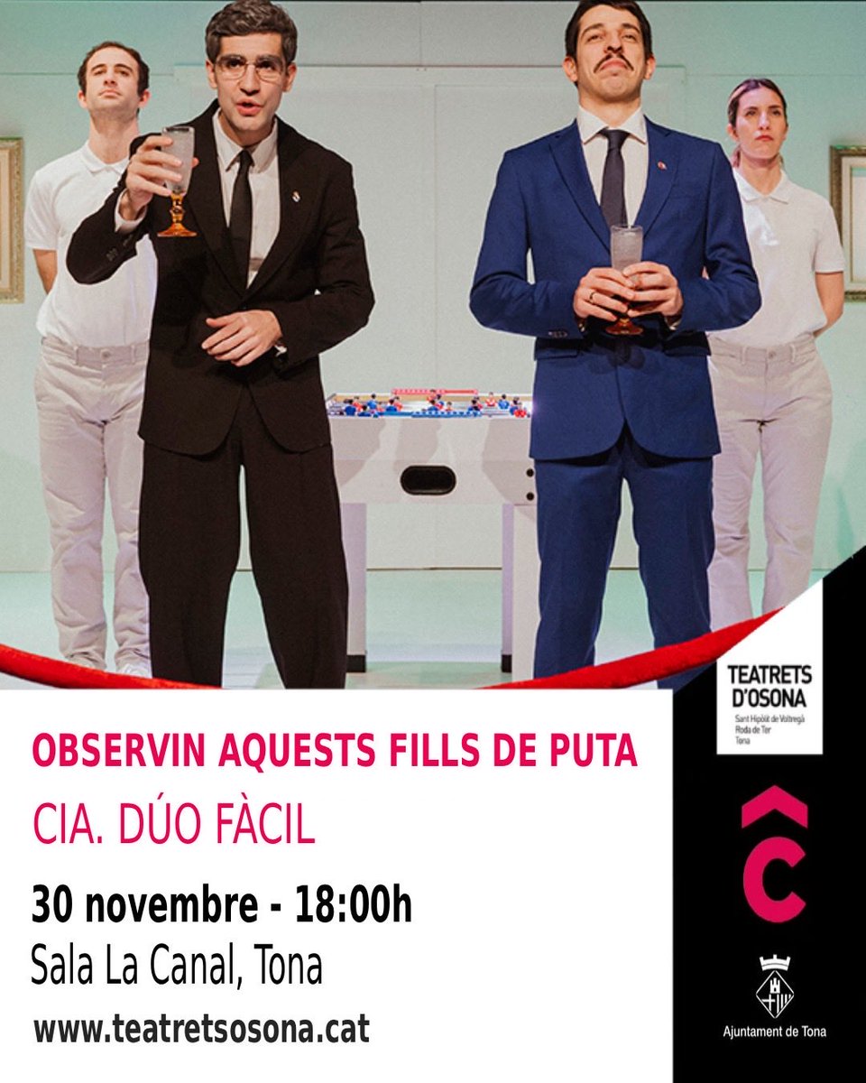 TeatretsOsona's tweet photo. @DuoFacil irromp amb una sàtira tan divertida com incisiva: Observin aquests fills de puta. ⚡️

Humor negre, política i futbol per mostrar com el poder i la corrupció s’estenen per tots els racons de la societat.

🎟️ https://t.co/LO7hAfbQt3 

#teatre #satira #comedia #cultura https://t.co/ot5JHHMQmT