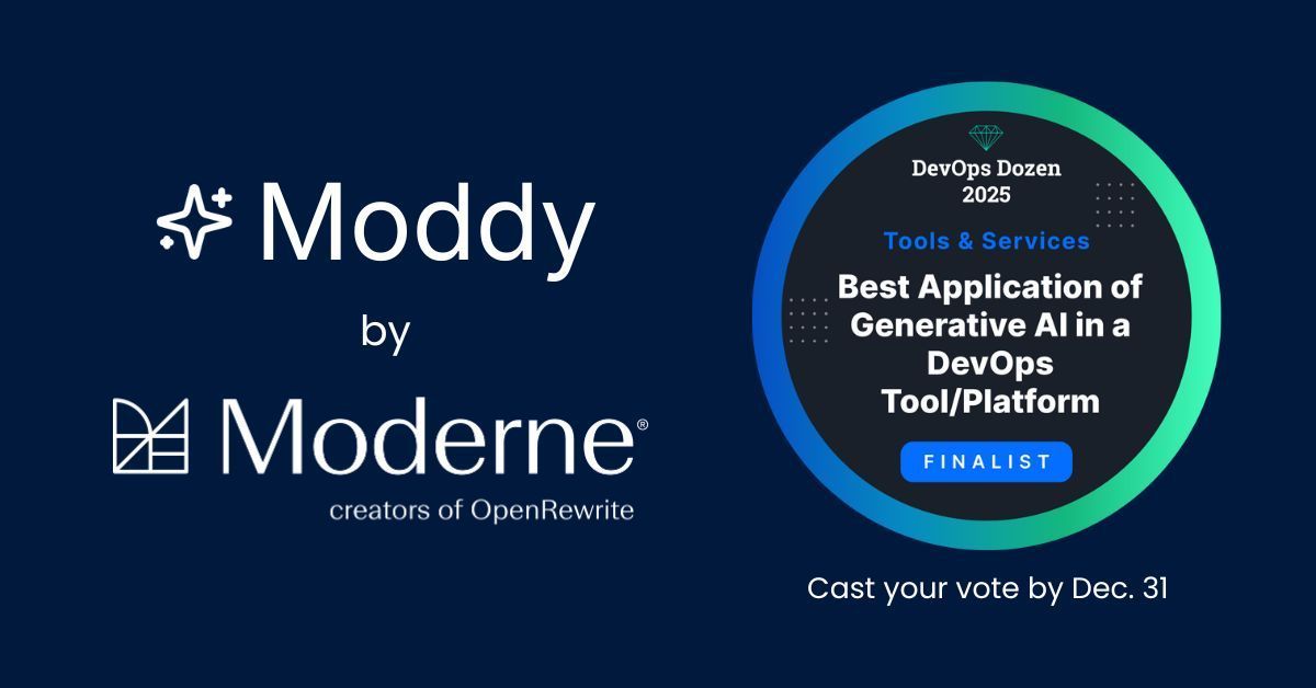 moderneinc's tweet image. Moddy, Moderne’s multi-repo AI agent, is a finalist for &quot;Best Application of Generative AI in a DevOps Tool/Platform&quot; in the 2025 DevOps Dozens Awards!🏆

Moddy works accurately at scale, enabling developers to understand and evolve entire codebases like never before.

Cast your…