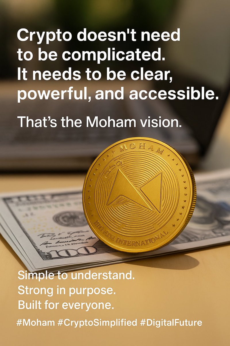 moham_coin's tweet image. In a world full of noise, Moham focuses on purpose.

Real utility.
Real impact.
Real value.

Moham was built to be used — not just traded.

#Moham #CryptoUtility #BuiltForPurpose