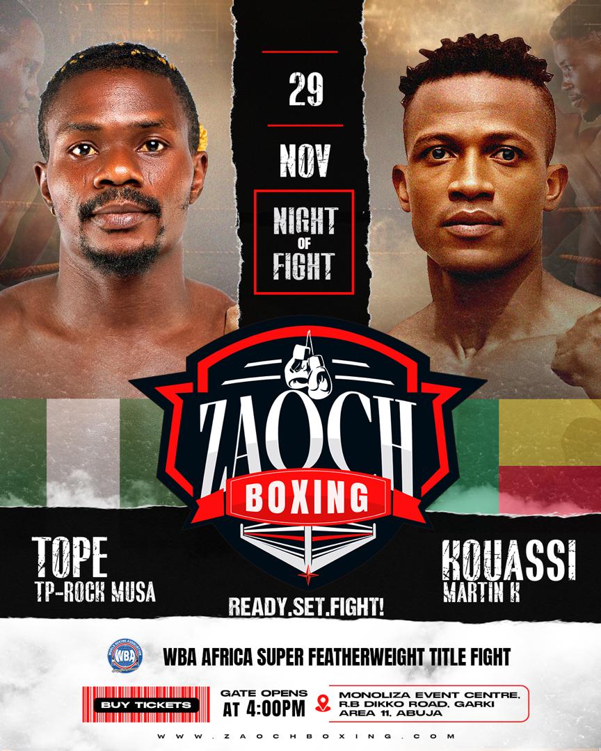 Fightgistmedia's tweet image. GET READY FOR A SHOWDOWN🔥 

🇳🇬 Tope &quot;Tp Rock&quot; Musa Vs 🇧🇯 Kouassi Martin Klaklev.

👑 WBA Africa Super-Featherweight title.
⏰️Gate Open 4:00pm
📅 Saturday, Nov 29th, 2025.
 🎟Standard:#25k, premium: #50k, VVIP table of 10 #2M
📍Monoliza Event Center, Garki Area II, Abuja,🇳🇬