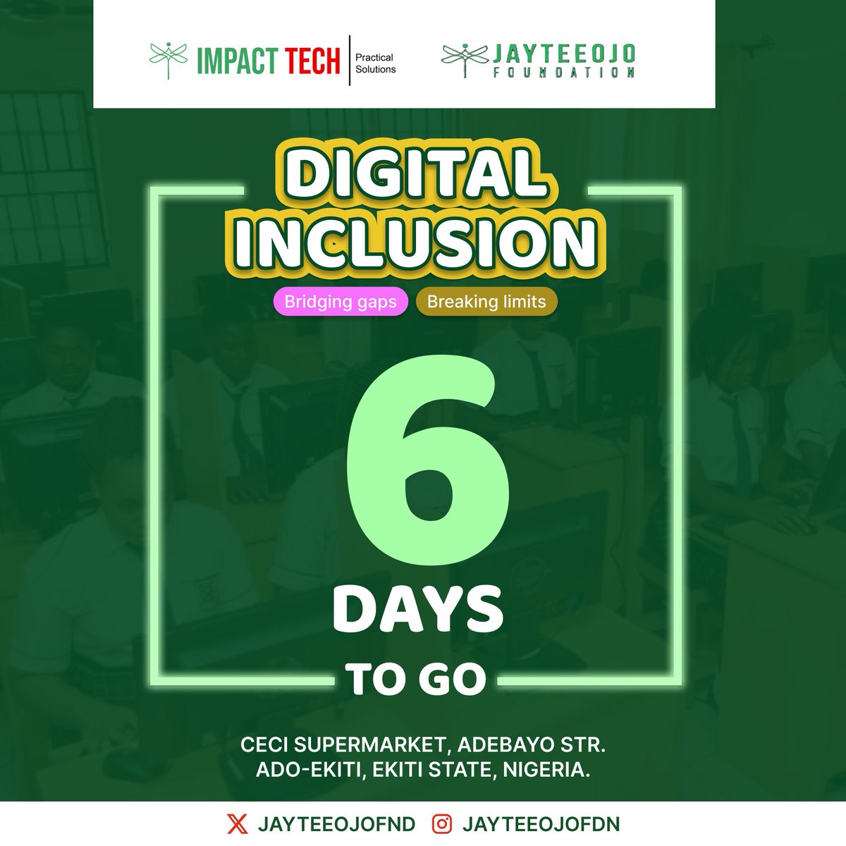 We are bridging gaps.
We are breaking limits.
We are six days away!

Join us next Monday!

#digitalskills #DigitalInclusion #kids #technology #jayteeojofoundation #givingback