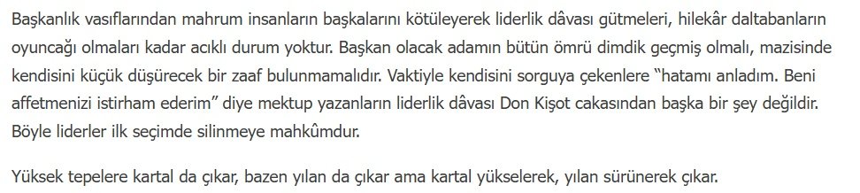 Madem Atsız'ın sözlerinden konu açıldı o zaman ben de Atsız'dan bir alıntı bırakayım. Acaba Atsız bu sözleri kim için söylemişti