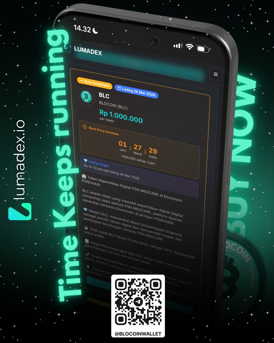 BlcToken's tweet photo. ⏳ Time Keeps Running — Don’t Miss the Momentum!
BLOCOIN (BLC) terus meningkat dengan sistem Auto-Increment, memastikan nilai yang selalu bertumbuh.
Mulai dari Rp 1.000.000 per token, dan siap menuju listing 26 Maret 2026.
Arahkan kamera ke QR di bawah dan gabung komunitas untuk update terbaru! 🚀
@PSNCHAIN 
https://t.co/MpVDaEFgsB

Telegram - https://t.co/27vhNJrEH9

Instagram - https://t.co/PpEdANJeCC

Youtube - https://t.co/6KrFYFDUgM

Tiktok - https://t.co/HVDyZ6kN0Y

#Lumadex #Blocoin #BLC #CryptoIndonesia #AutoIncrement