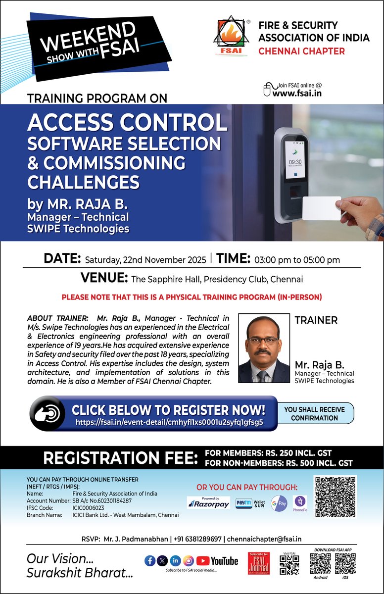 FSAIIndia's tweet image. FSAI Chennai presents an in-person session on Access Control Software Selection &amp;amp; Commissioning Challenges.
🎤 Trainer: Mr. Raja B., SWIPE Technologies
📅 22 Nov | 3–5 PM
📍 Presidency Club, Chennai
Register: fsai.in/event-detail/c…
#FSAI #AccessControl #SecurityTech #Chennai