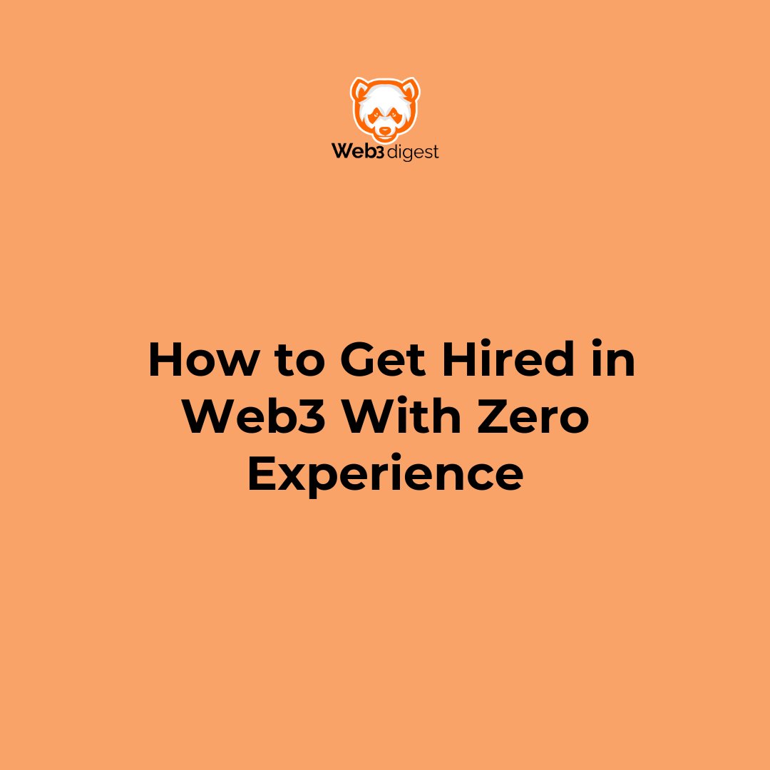 theweb3digest's tweet image. How to Get Hired in Web3 With Zero Experience

No degree. No 10-year tech background.

Just the right strategy.

Here’s how beginners actually break in 👇

1/ Learn the Essentials (Fast)

You don’t need to know everything — just the core:

• how blockchains + wallets work
•…