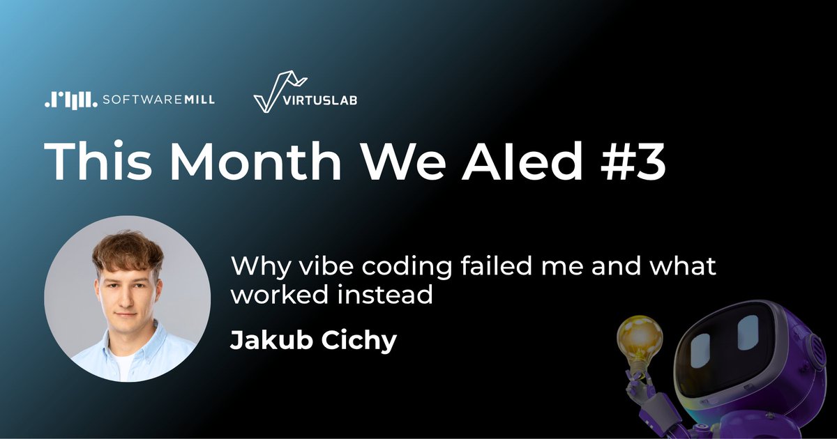 softwaremill's tweet image. Is vibe coding a mobile app a good idea? Jakub decided to give it a try 🔎

Discover what went well, what didn&apos;t make sense, and what the overall process was like in issue 3 of the This Month We AIed series: virtuslab.com/blog/ai/our-ai…

#tmwai #ai #aiagents #claudeai
