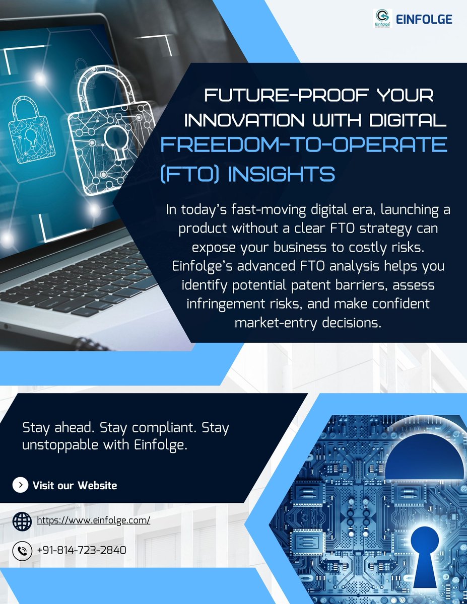 Einfolge's tweet photo. Secure Your Digital FTO Strategy Today.
Stay ahead. Stay compliant. Stay unstoppable with Einfolge.

Visit: https://t.co/Or7jifQclF
#FreedomToOperate #FTOAnalysis #IntellectualPropertyRights #PatentRiskAssessment #TechInnovation2025 #DigitalInnovation #EinfolgeInsights https://t.co/Gn9kRcdiT1
