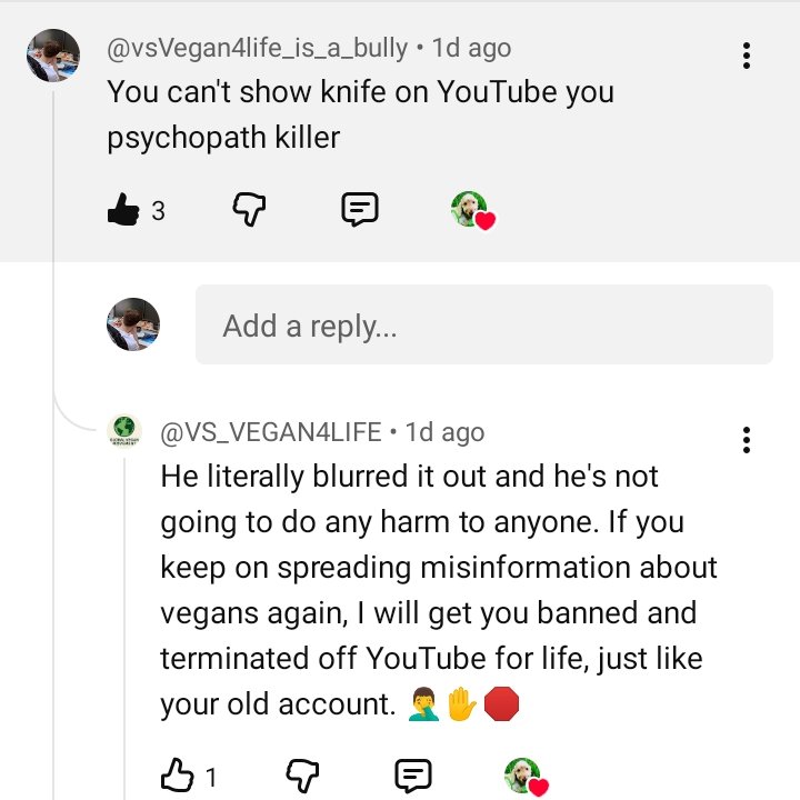 Brower6918043's tweet image. Hi @TeamYouTube look like vegan.9517 made I new YouTube account and agree with vs_vegan4life are planning a evil #cyberattack to get my friend #banned from life from YouTube This is not a joke. I #reported there #comment &amp;amp; all 6 #YouTube  channel. youtube.com/@vs_vegan4life…